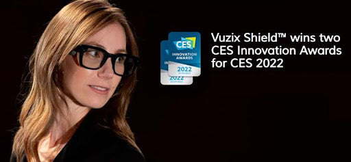 Vuzix Shield Smart Glasses Earn CES 2022 Innovation Awards Recognition